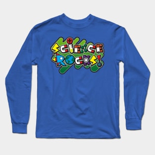 Science Rocks! Long Sleeve T-Shirt